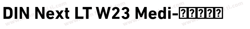 DIN Next LT W23 Medi字体转换